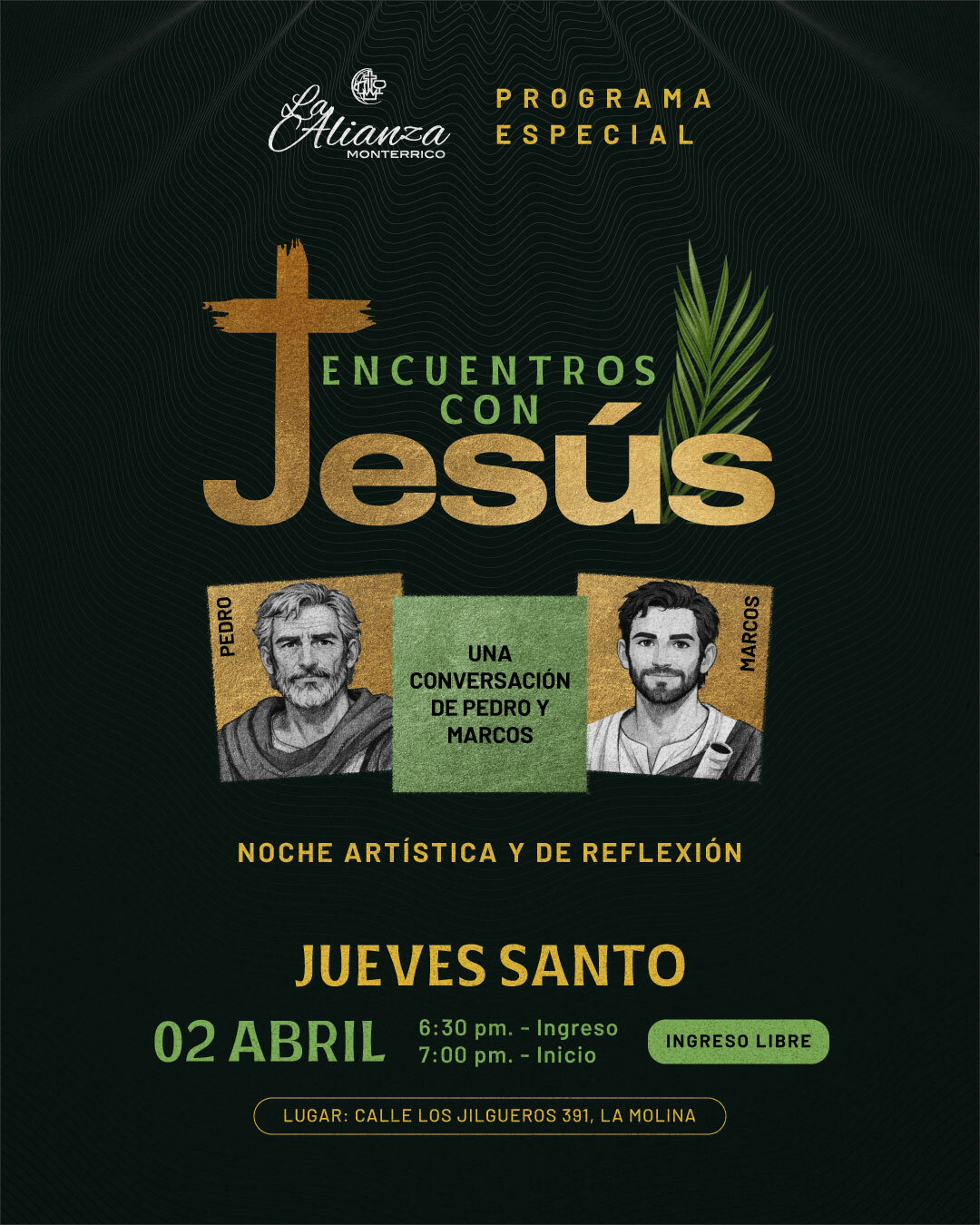 Semana Santa I Encuentros con Jesús