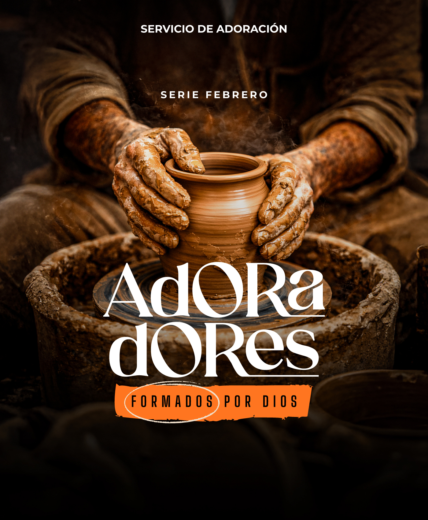 Adoradores: Formados por Dios