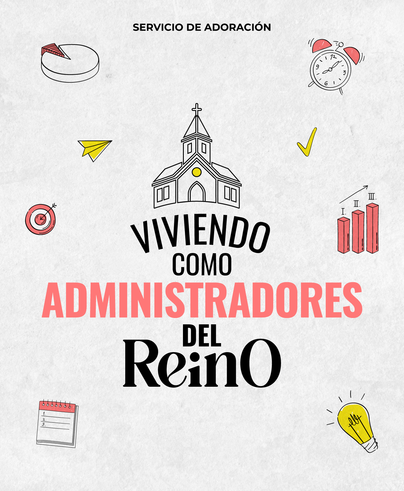 Viviendo como administradores del reino